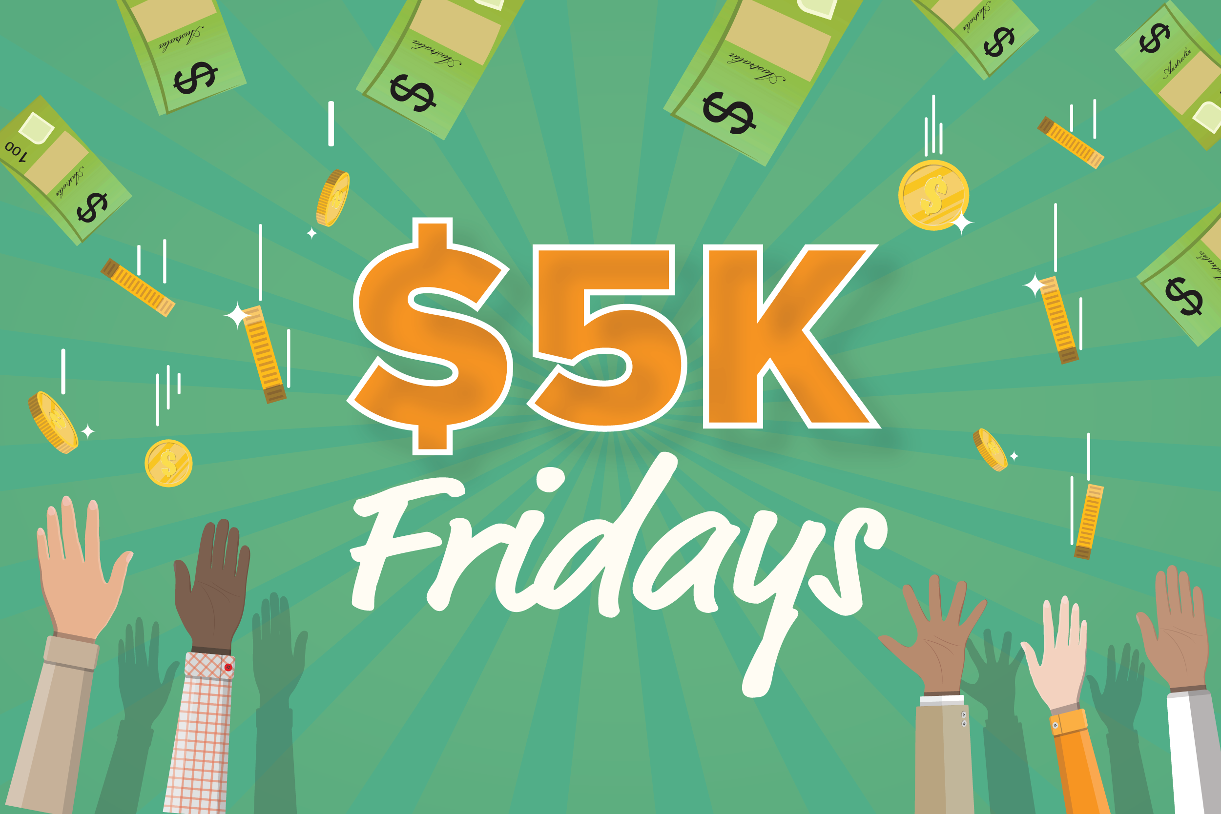 $5k Fridays