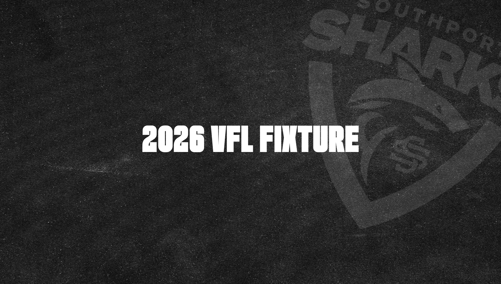 2026 VFL FIXTURE RELEASE